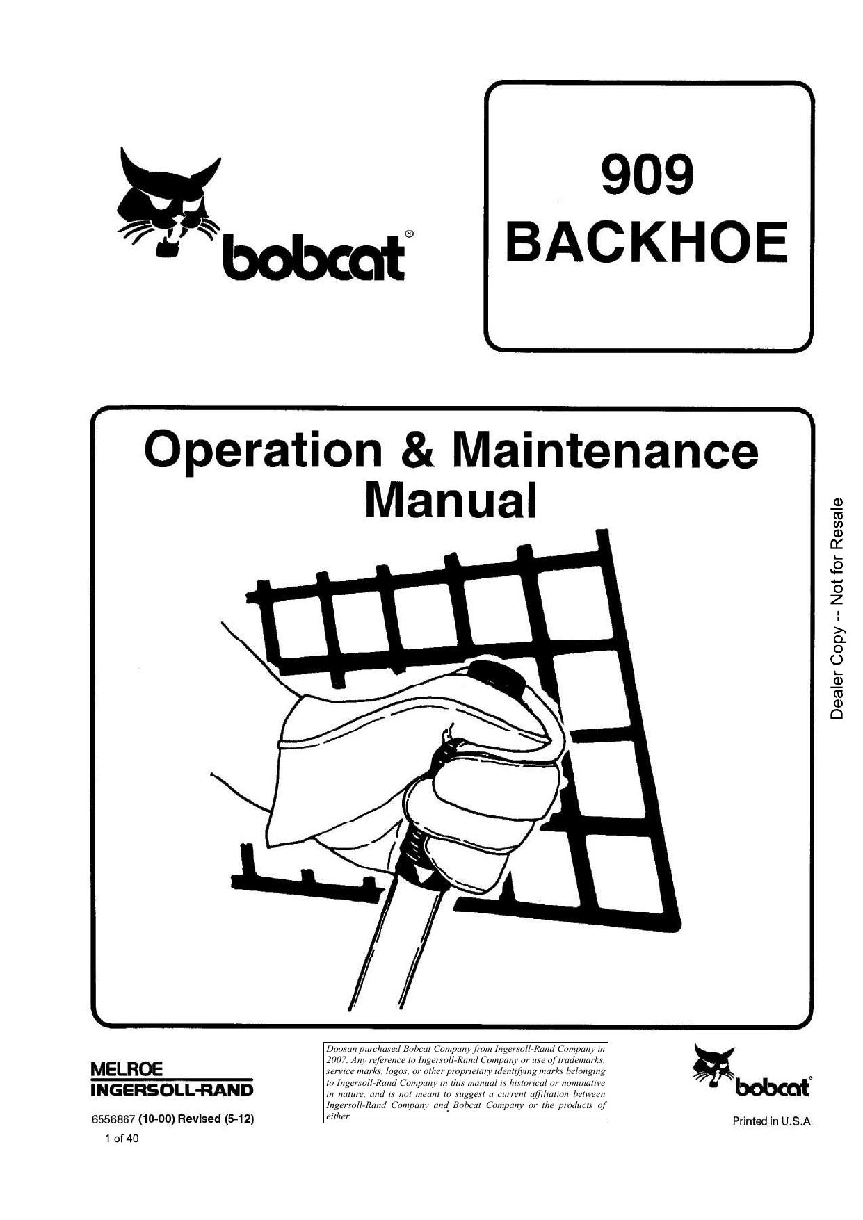 909 BACKHOE Operation & Maintenance Manual Bobcat